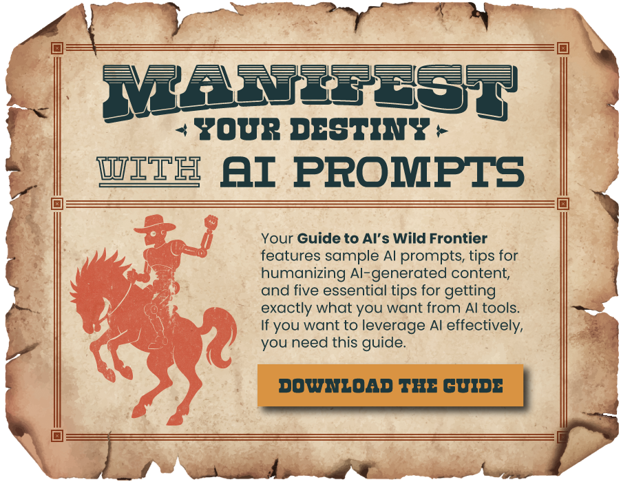 Manifest your destiny with AI Prompts. Download the guide here.